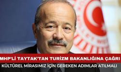 MHP’li Taytak’tan Turizm Bakanlığı’na Afyon için çağrı