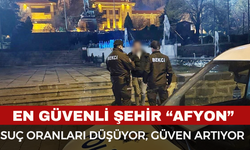 Afyonkarahisar, Türkiye’nin En Güvenli Şehri Seçildi
