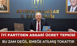 İYİ PARTİ’DEN ASGARİ ÜCRET TEPKİSİ