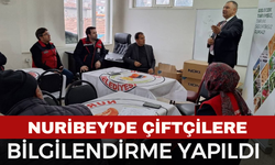 Nuribey'de çiftçiler bilgilendirildi