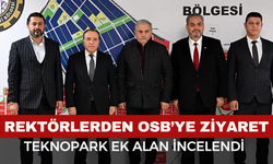 Rektörlerden OSB Başkanı Yeşilay’a Ziyaret