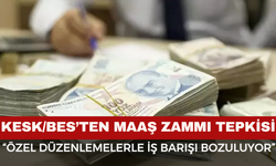 KESK/BES’ten Maaş Zammı Tepkisi