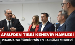 AFSÜ’den Tıbbi Kenevir Hamlesi