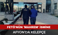 FETÖ'nün 'Mahrem' İsmine Afyon’da Kelepçe