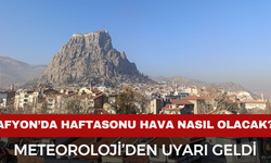 Meteoroloji’den Afyonkarahisar’a Pazar Uyarısı
