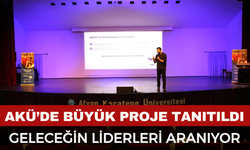 AKÜ’de Büyük Proje Tanıtıldı...