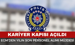 EGM 500 Personel Alımı Yapacak: İşte Başvuru Şartları