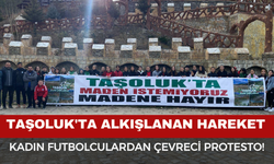 Afyon'da Kadın Futbolculardan Çevreci Protesto!