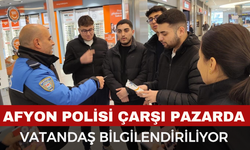 Afyon Polisi Çarşı Pazarda Bilgilendirme Yapıyor