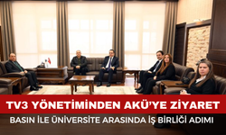 TV3 Yönetiminden AKÜ’ye Ziyaret