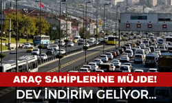 Araç Sahiplerine Müjde! İndirim Geliyor...