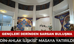 Afyonkarahisar'da Din–Ahak İlişkisi” Masaya Yatırıldı
