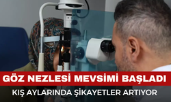 Göz Nezlesi Mevsimi Başladı