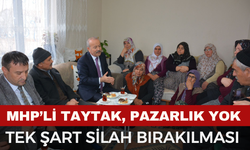 MHP'li Taytak, vatandaşların gönlünü aldı