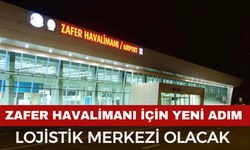 Zafer Havalimanı Havacılık Üssüne Dönüşüyor