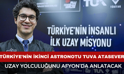 Türkiye’nin İkinci Astronotu Tuva Cihangir Atasever Afyon’a Geliyor! Bolvadin’de Gençlerle Uzay Yolculuğunu Anlatacak