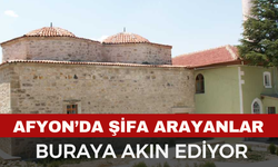Afyon'da Şifa Arayanlar Buraya Akın Ediyor