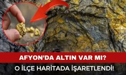 Afyon'da altın var mı? Afyon'un hangi ilçelerinde altın var?