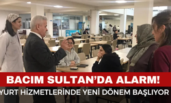 Bacım Sultan Yurdu’nda Hizmet Kalitesi Yükseliyor