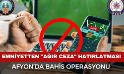 Afyon’da Bahis Operasyonu! Hesap Hareketleri Ele Verdi
