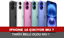 iPhone 18’in Çıkışı Ertelendi mi?