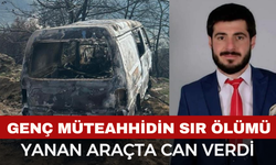 Araçta bulunan genç müteahhidin ölümü araştırılıyor