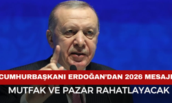 Cumhurbaşkanı Erdoğan’dan 2026 mesajı