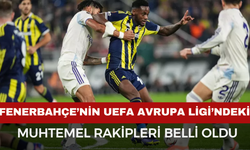 Fenerbahçe’nin UEFA Avrupa Ligi’ndeki Muhtemel Rakipleri Belli Oldu