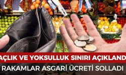 Açlık ve yoksulluk sınırı açıklandı: Rakamlar asgari ücreti solladı