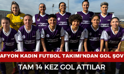 Afyonlu Kadınlardan Gol Şov
