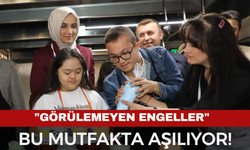 Afyonkarahisar’dan Türkiye’ye Örnek Proje: Engelsiz Mutfağın Konukları Kütahyalı Görme Engelliler Olacak!