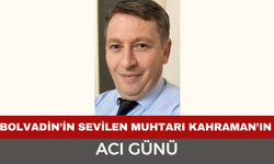 Bolvadinli Muhtarın Acı Günü