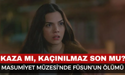 Masumiyet Müzesi Füsun Neden Öldü? Füsun Ölüm Sebebi Nedir? Kaza mı, Kaçınılmaz Son mu?