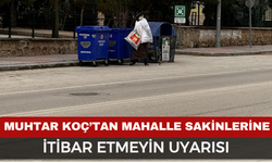 Kocatepe Mahallesi’nde Kritik Uyarı! Muhtar İsmail Koç’tan Ramazan Öncesi Dikkat Çağrısı