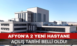 Afyonkarahisar’da İki Yeni Hastane Müjdesi: Emirdağ ve Çobanlar Hastaneleri Nisan'da Açılıyor!