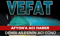 Afyon’da Naile Demir Hayatını Kaybetti