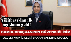 Cumhurbaşkanının Güvendiği İsim: Afyon Valisi Yiğitbaşı Bakan Yardımcısı Oldu, İşte Yiğitbaşı'nın ilk açıklaması