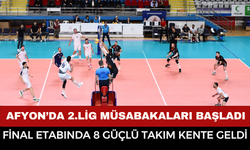 AXA Sigorta Erkekler 2. Lig Final Müsabakaları Afyonkarahisar’da Başladı