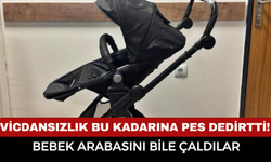 Vicdansızlık Bu Kadarına Pes Dedirtti! Bebek Arabasını Bile Çaldılar