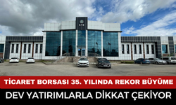 Afyonkarahisar Ticaret Borsası 35. yılında rekor büyüme ve dev yatırımlarla dikkat çekiyor