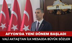 Afyonkarahisar’da Yeni Dönem Başladı: Vali Aktaş’tan İlk Mesajda Büyük Sözler