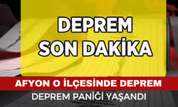 Afyonkarahisar’ın O İlçesinde Deprem