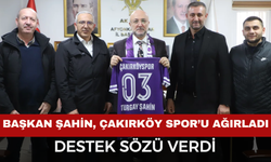 AK Parti İl Başkanı Şahin, Çakırköy Spor'u Ağırladı