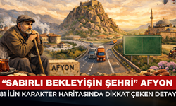 Türkiye’nin Kavşak Noktası, Afyonkarahisar Listede Neden Öne Çıktı?