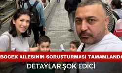 Böcek Ailesi Faciasında Soruşturma Tamamlandı: Dava Başlıyor, İddianamede Çarpıcı Detaylar
