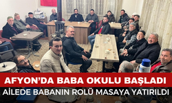 Afyonkarahisar İl Müftülüğü’nden Baba Okulu Programı Başladı