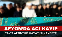 Afyonkarahisar’da Acı Kayıp: Cavit Altıntuğ Hayatını Kaybetti