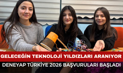 Geleceğin Teknoloji Yıldızları Aranıyor: DENEYAP Türkiye 2026 Başvuruları Başladı