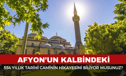 Afyonkarahisar’ın 554 Yıllık Mirası: Gedik Ahmet Paşa (İmaret) Camii’nin Bilinmeyen Detayları