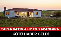 Afyonlular Dikkat, Tarlaya Ev Yapanlara Kötü Haber